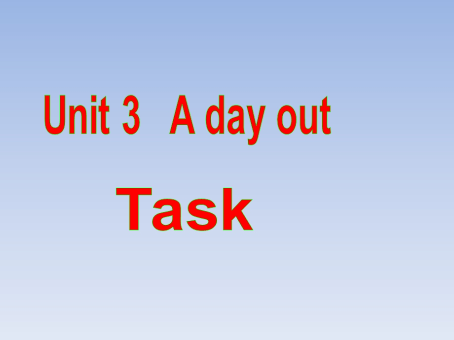 牛津译林版八年级英语上册Unit3Task课件(共14张).pptx_第1页