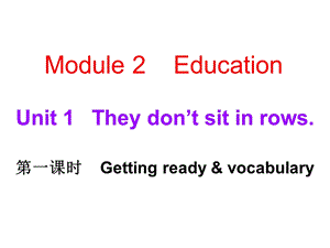 外研版九年级英语下册课件：Module2Unit1.ppt