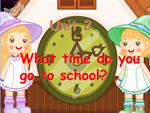 新人教版七年级下册英语unit2whattimedoyougotoschool？全单元课件.ppt