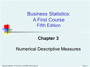 应用统计学英文课件BusinessStatisticsCh03NumericalDescriptiveMeasures.ppt