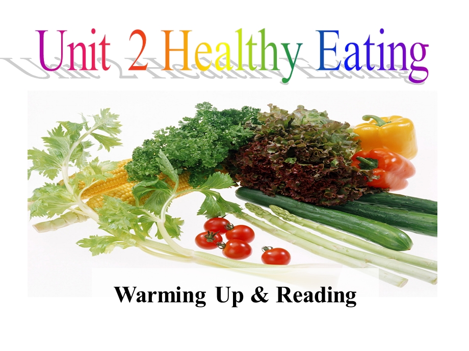 必修3Unit2HealthyeatingReading公开课优质获奖课件.pptx_第1页