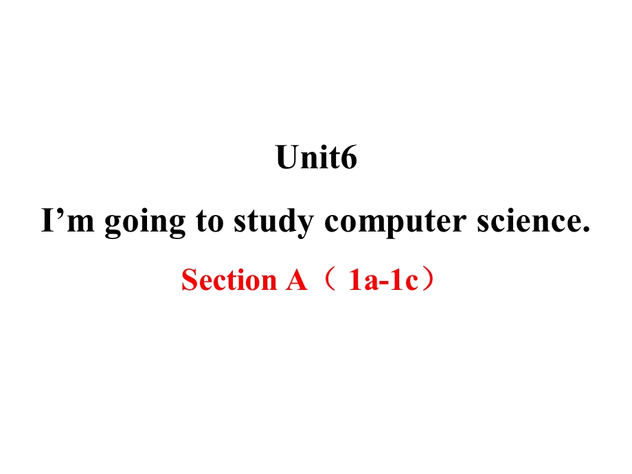 新目标八年级上册英语UNIT6sectionA教学课件.pptx_第1页