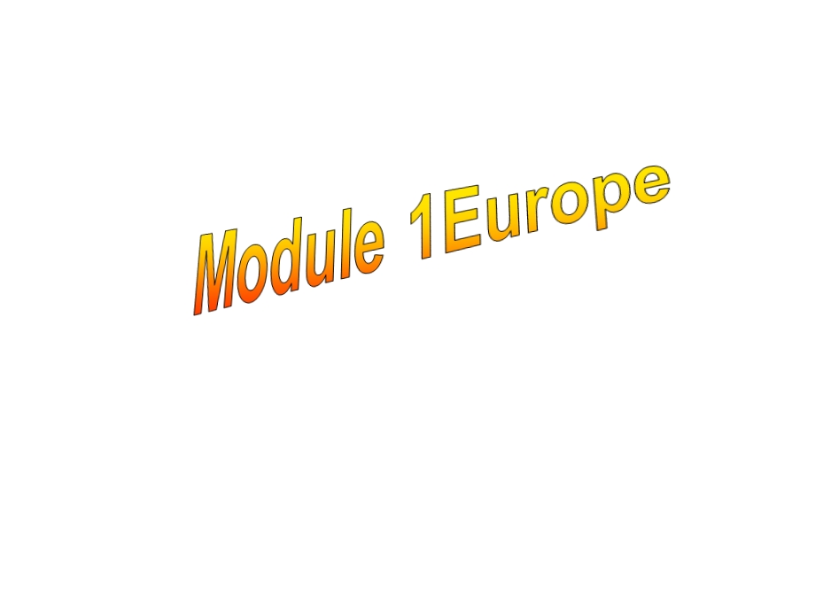 外研版英语必修3Module1EuropeCulturalCorner课件共29张.ppt_第1页