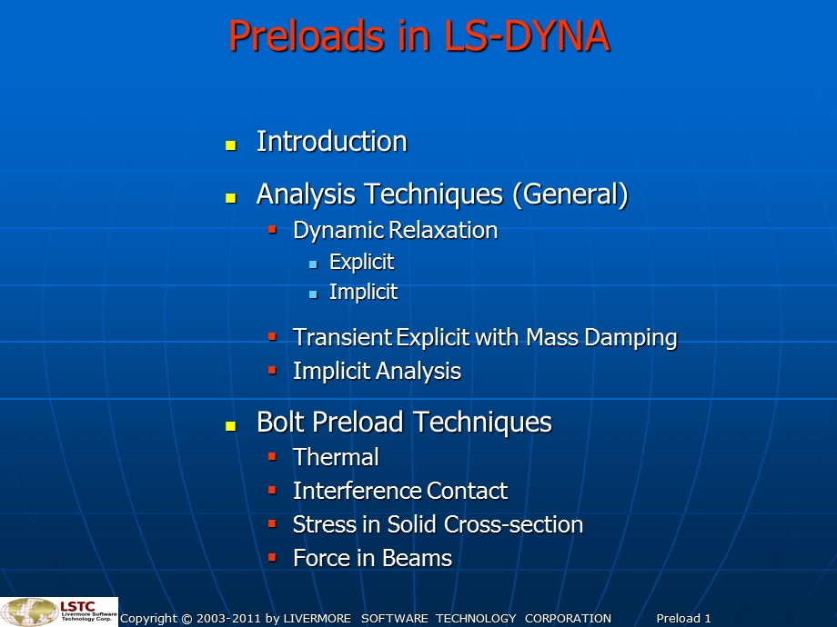 ls dyna预应力加载介绍相当详细ppt课件.ppt_第1页