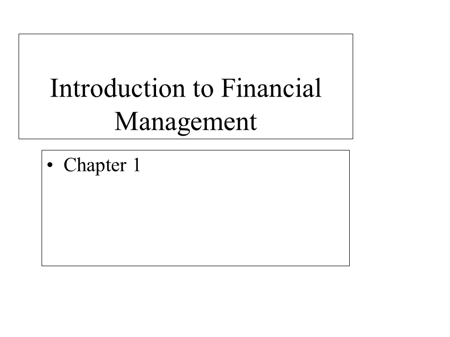 财务管理专业英语IntroductiontoFinancialManagement课件.ppt_第1页