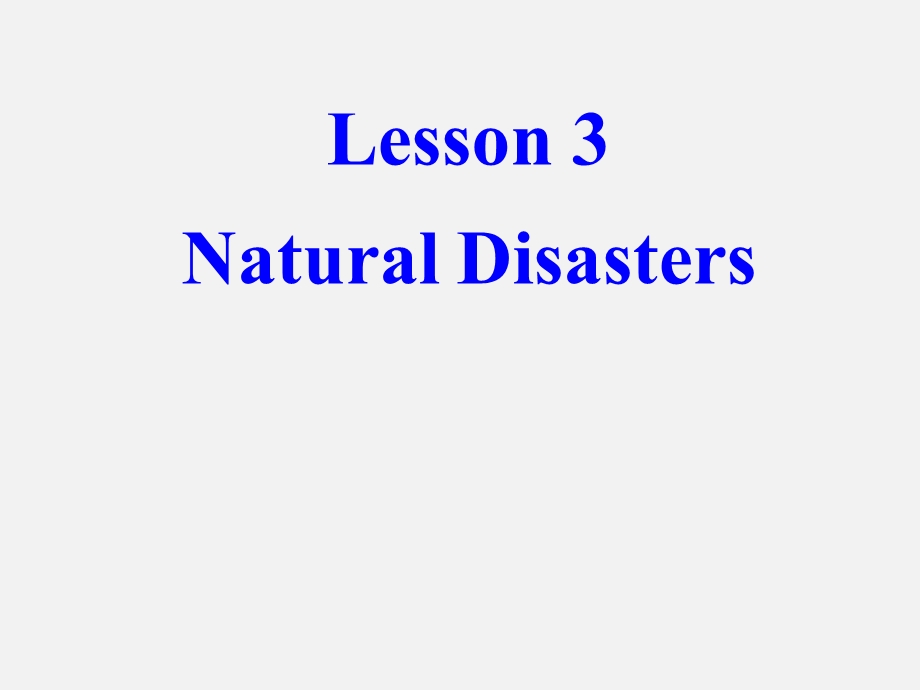 高二英语naturaldisasters课件.ppt_第1页