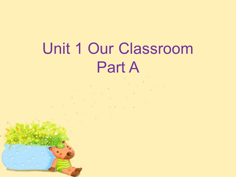 闽教版四年级英语上册课件Unit1OurClassroomPartA1.ppt_第1页