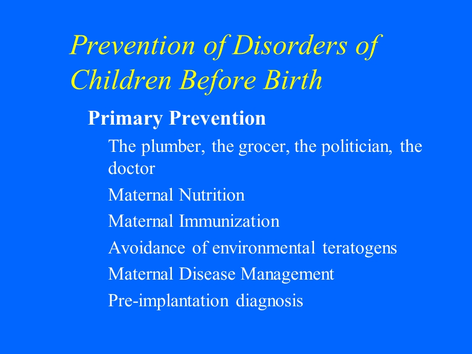 PREVENTION-OF-BIRTH-DEFECTS预防出生缺陷课件.ppt_第3页