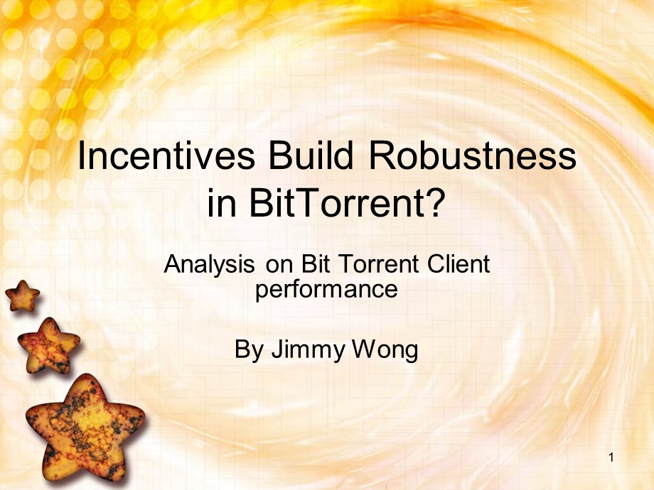 Incentive-build-Robustness激励建立鲁棒性课件.ppt_第1页