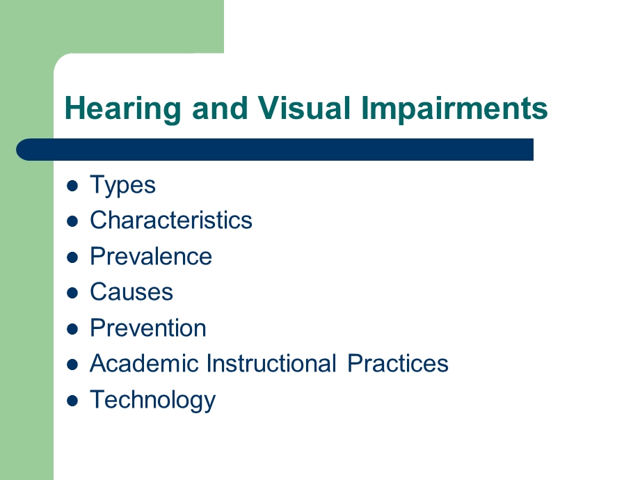 Hearing-and-Visual-Disabilities听觉与视觉障碍课件.ppt_第2页