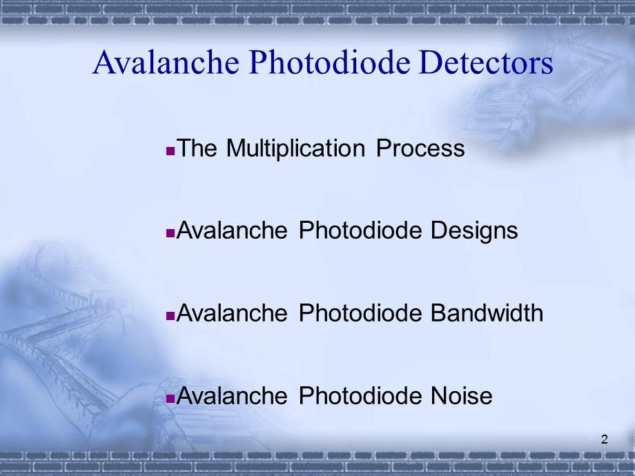 雪崩光电二极管(APD)课件.ppt_第2页