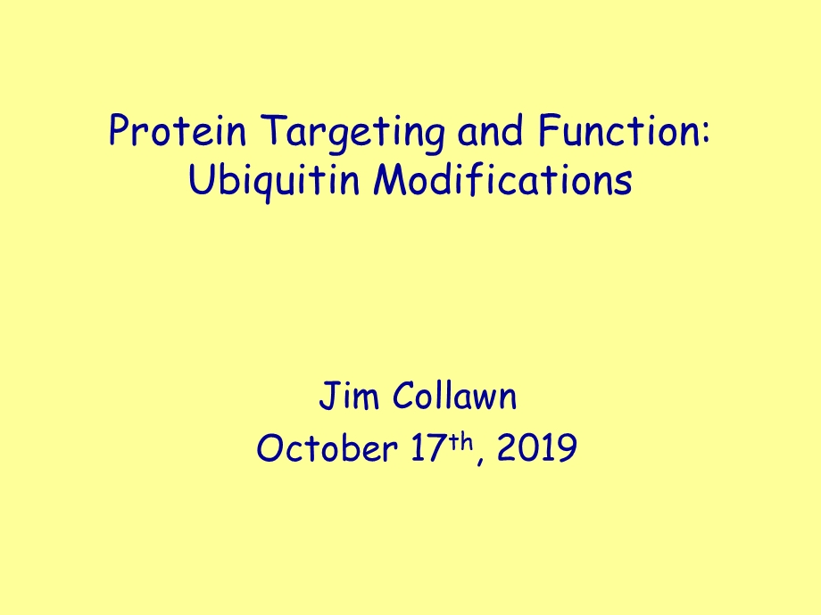 Ubiquitin-and-Ubiquitin-like-proteins---UAB泛素与泛素样蛋白--UAB课件.ppt_第1页