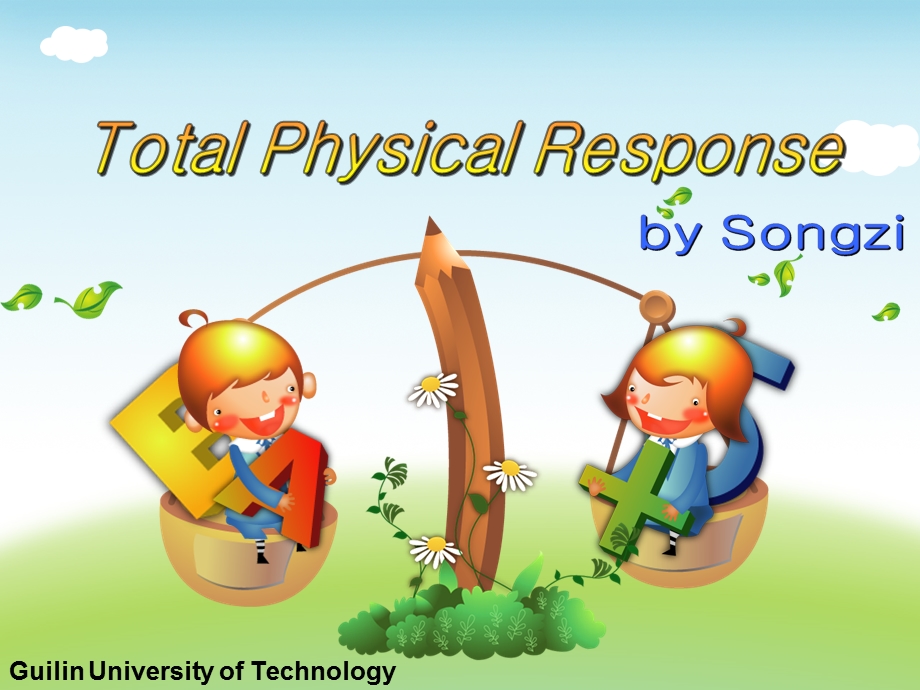 Total-Physical-Response-全身反应法课件.ppt_第1页