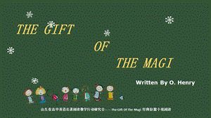 The-Gift-Of-The-Magi-经典短篇小说阅读优秀课件.ppt