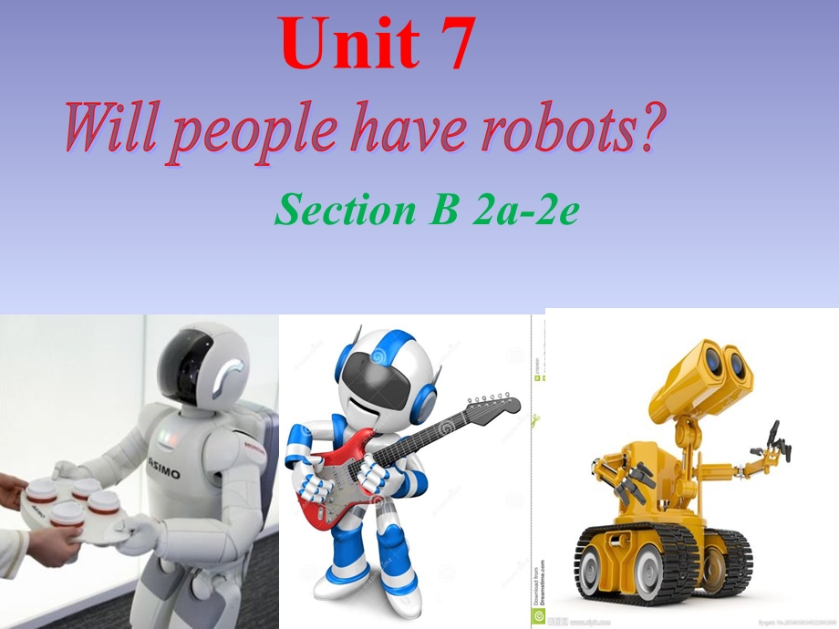 人教八上Unit7SectionB2a2e课件.pptx_第1页