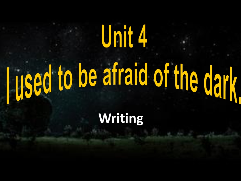 人教九年级全一册UNIT4Writing(共13张)课件.pptx_第1页