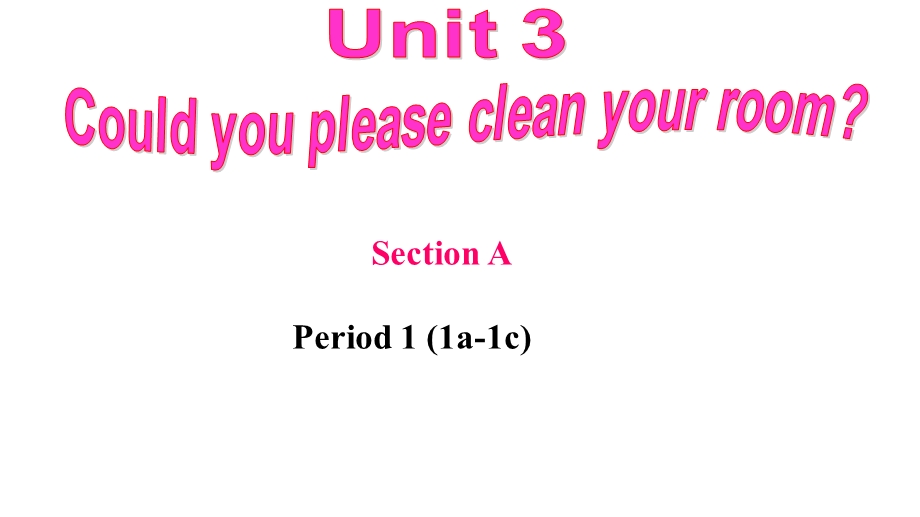 人教版英语八年级下册unit3sectiona1a1c(共23张)课件.pptx_第1页