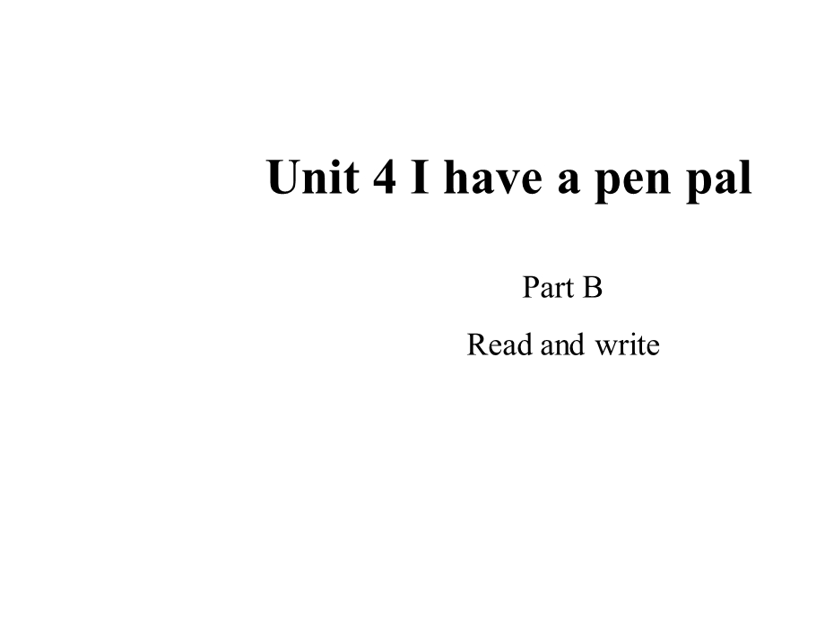 人教部编小学英语课件Ihaveapenpal教学课件(Period5).ppt_第1页