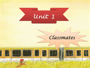 人教新起点五年级英语上册课件Unit1Classmates.ppt