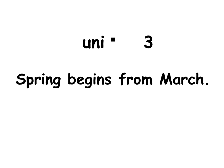 五年级英语下册unit3springbeginsfrommarch课件.ppt_第1页