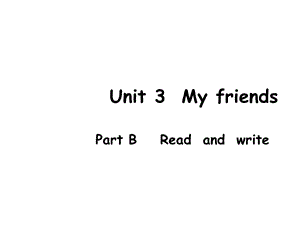 人教版(PEP)四年级英语上册四上U3Breadandwrite课件.ppt