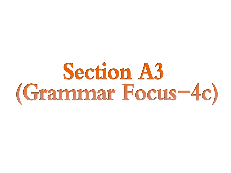 人教版九年级英语Unit12课件SectionA3(Grammarfocus4c).pptx_第3页