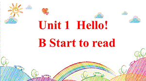 人教版PEP英语三年级上册《unit1BStarttoread》课件.ppt