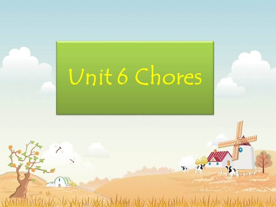 人教新起点五年级英语上册课件Unit6Chores.ppt_第1页