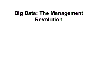 《管理学专业英语教程(第4版)》教学课件—lesson16BigData TheManagmentRevolution.ppt