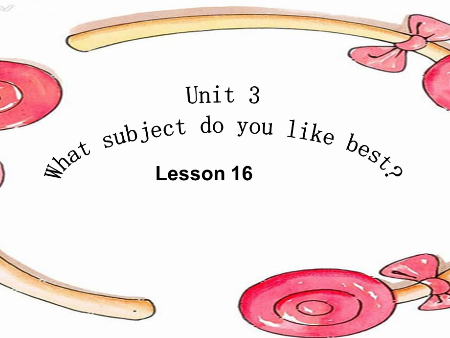 人教精通版四年级下册英语Unit3Whatsubjectdoyoulikebest？(Lesson16)课件.ppt_第1页