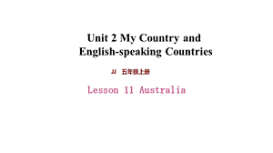 冀教版五年级英语上册Lesson11Australia课件.pptx