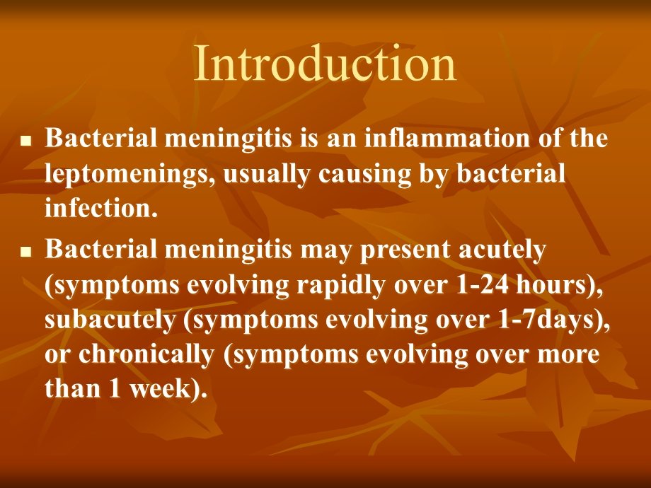 儿科英文课件：化脓性脑膜炎Bacterialmeningitis解析.ppt_第2页