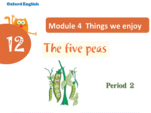 六年级下册英语课件Unit12Thefivepeas(课时2)∣沪教牛津版(三起)(共20张).ppt