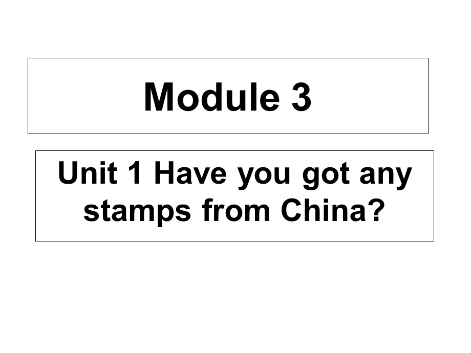 六年级英语上册Module3Unit1Haveyougotanyst课件.ppt_第1页