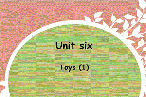 四年级上册英语课件Unit6Toys1广东开心英语.ppt