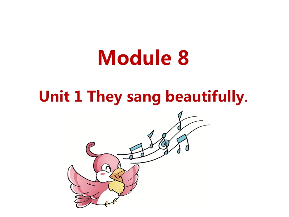外研版(三起)英语四年级下Module8Unit1和Unit2课件设计(2课时).ppt_第1页