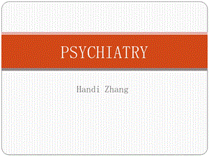 医学英语 Psychiatry 精神病学教材课件.ppt