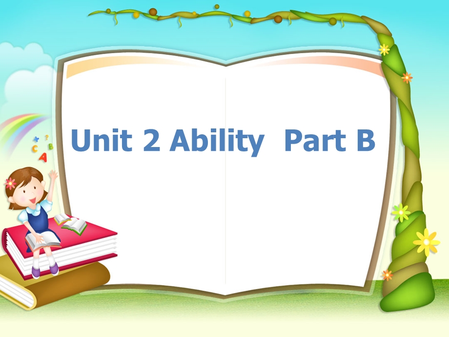 三年级下册英语ppt课件 《Unit2 Ability》｜闽教版.ppt_第1页