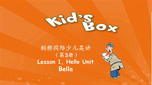 剑桥国际少儿英语KB3 Unit Hello课件.ppt