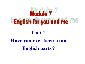 内蒙古乌兰浩特市九年级英语下册Module7EnglishforyouandmeUnit1ppt课件(新版)外研版.ppt