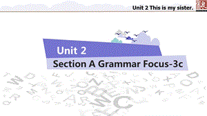 人教版七年级上册单元ppt课件：Unit 2 Section A Grammar.pptx