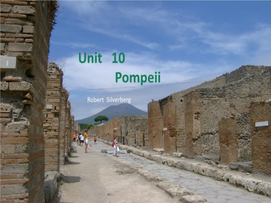现代大学英语第二册unitpompeii 精PPT文档课件.ppt_第2页