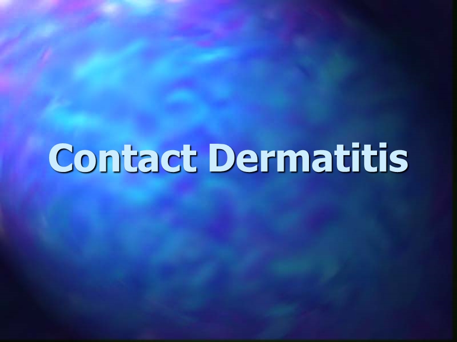 皮肤性病学英文ppt课件：04Contact Dermatitis.ppt_第2页