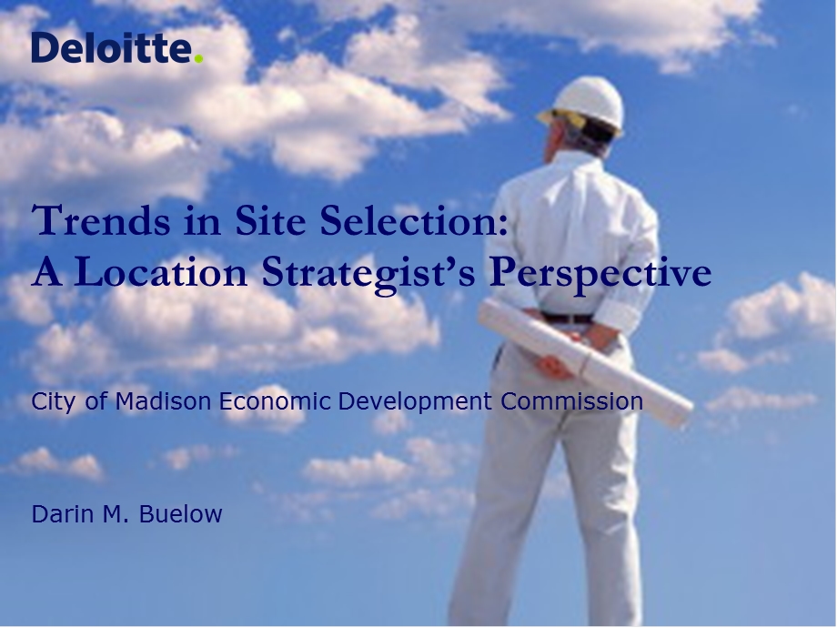 DeloitteTrends in Site Selection.ppt_第1页