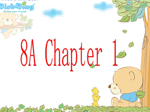 上海版牛津初中英语课件8A Chapter 1.ppt