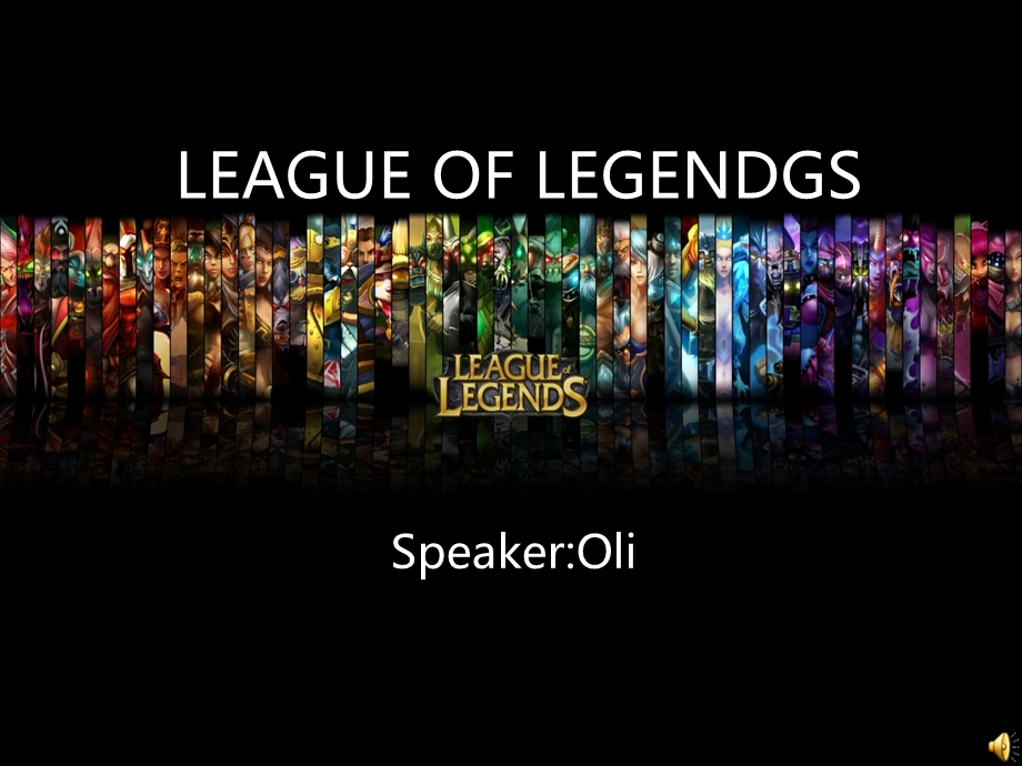 league of legendgs(英雄联盟英语ppt).ppt_第2页