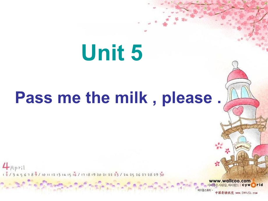 3纪英语unit 5.pass me the milk please.ppt_第1页