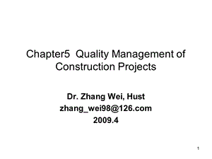 Lesson8、9+Quality+Management+of+Construction+Projects.ppt