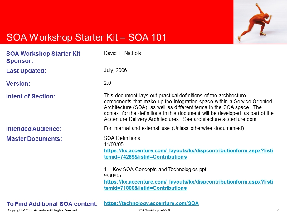 AccentureSoa WorkshopSOA 101 DefinitionsKey Concepts v2.0.ppt_第2页