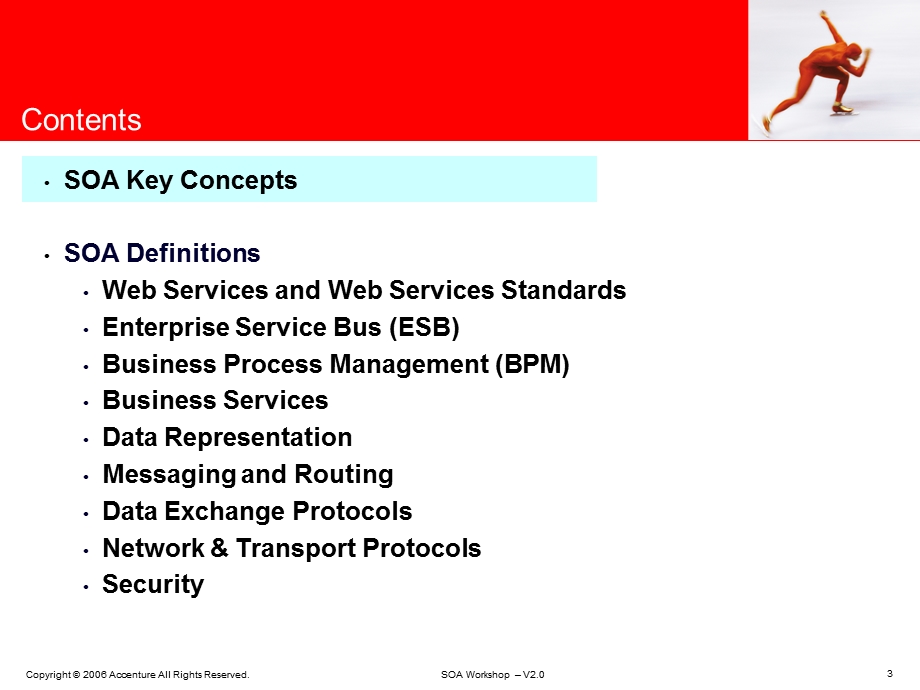 AccentureSoa WorkshopSOA 101 DefinitionsKey Concepts v2.0.ppt_第3页